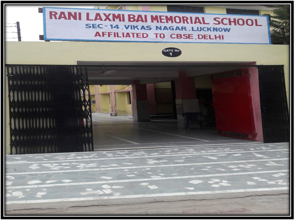 Rani Laxmi Bai Memorial School Lucknow