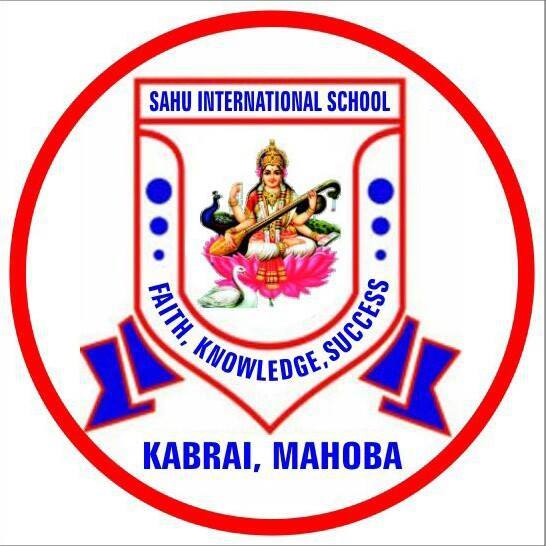 Sahu International School Mahoba