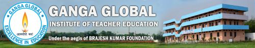 Ganga Global Institute of Teacher Education, Begusarai Begusarai