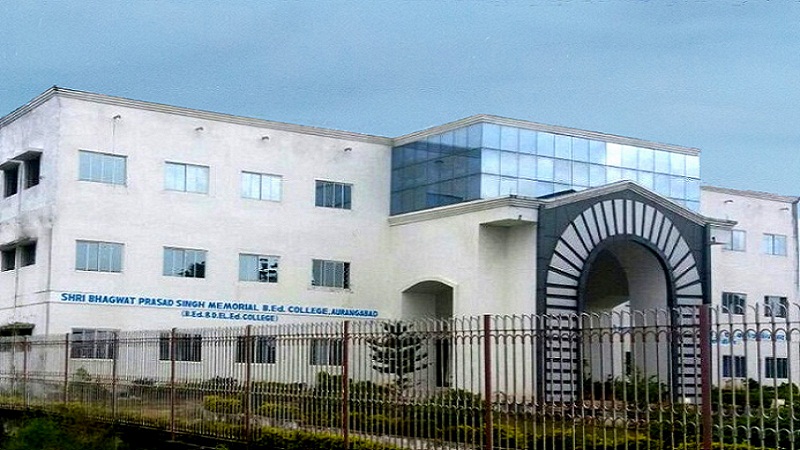 Sri Bhagat Prasad Singh Memorial B.Ed. College Aurangabad