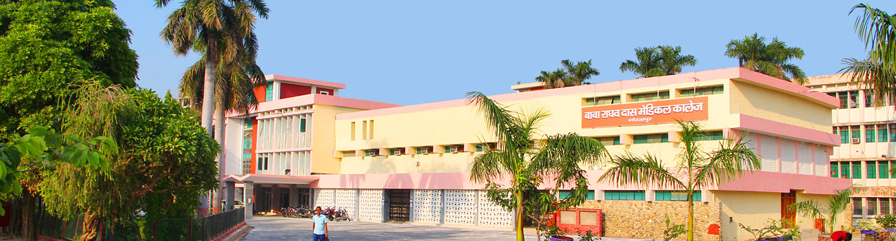 Baba Raghav Das Medical College Gorakhpur
