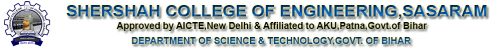 Shershah College of Engineering, Sasaram Rohtas